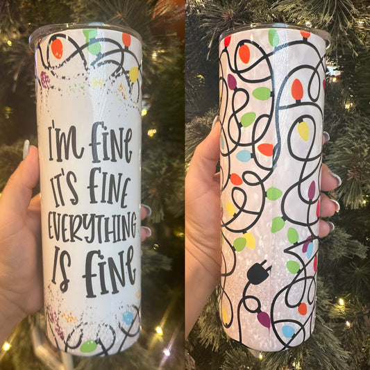 Everything is fine, Christmas tumbler